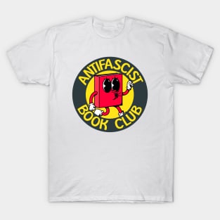 Antifascist Book Club - Antifa - Anti Fascist T-Shirt